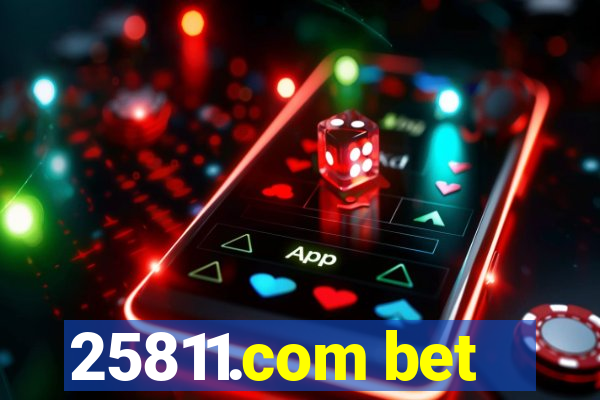 25811.com bet